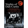 Nights of Dan Curtis, Second Edition: The Television Epics of the Dark Shadows Auteur