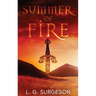 Summer of Fire