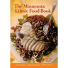 The Minnesota Ethnic Food Book