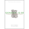 Nbbc, Genesis 12-50: A Commentary in the Wesleyan Tradition