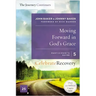 Moving Forward in God's Grace: The Journey Continues, Participant's Guide 5 Sa