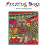 Amazing Dogs: Adult Coloring Book