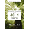 John Bible Study Guide Plus Streaming Video: Life in His Name