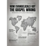 How Evangelicals Got the Gospel Wrong: Reflections of a Latino Missionary