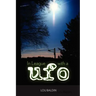 In League with a UFO