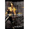 Faith Works!