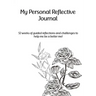 My Personal Reflective Journal