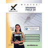 CST Spanish Field 20 Teacher Certification Test Prep Study Guide