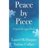 Peace by Piece: 10 Lessons from a Jigsaw Puzzle!
