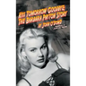 Kiss Tomorrow Goodbye: The Barbara Payton Story (2nd Ed.)