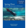 Spring Diver: Distinctive Specialty Guide for PADI Students