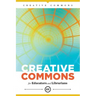 Creative Commons for Educators and Librarians
