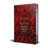 House of Rayne: Deluxe Limited Edition