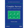 Complex Surveys: A Guide to Analysis Using R