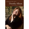 Conversations with Dorothy Allison