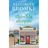 The Thimble Shoppe: A Prairie Creek Romance