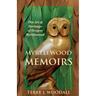 Myrtlewood Memoirs: The Art & Heritage of Oregon Myrtlewood