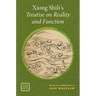 Xiong Shili's Treatise on Reality and Function