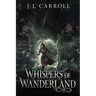 Whispers of Wanderland