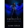 Emergence: Blue Ormus