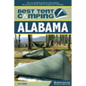 Best Tent Camping: Alabama: Your Car-Camping Guide to Scenic Beauty, the Sounds of Nature, and an Escape from Civilization