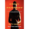 A Writer's Fantasy: About His Favorite College Basketball Team & Their Handsome Star Player