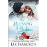 The Blessing of Babies: Glover Family Saga & Christian Romance