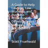 A Guide to Help Lawyers, Law Students, and Business Professionals Develop Cross-Cultural Competence