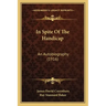 In Spite of the Handicap: An Autobiography (1916)