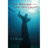 The Message of the New Testament