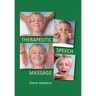 Therapeutic Speech Massage