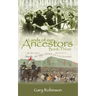 Lands of our Ancestors Book Three