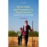 Rural India and Peasantry in Hindi Stories: Narratives After Premchand