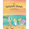 The Fairytale Parade