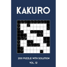 Kakuro 200 Puzzle With Solution Vol. 12: Cross Sums Puzzle Book, hard,10x10, 2 puzzles per page