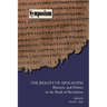 The Reality of Apocalypse: Rhetoric and Politics in the Book of Revelation