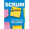 Scrum Basics: A Very Quick Guide to Agile Project Management