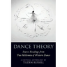Dance Theory: Source Readings from Two Millennia of Western Dance