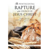 The Pentecostal Rapture of the Church of Jesus Christ