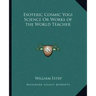 Esoteric Cosmic Yogi Science Or Works of the World Teacher