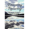 Discovery Is Recovery: Brain, Emotion, and Spiritual Self-Reflection Through the Creative Process