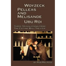 Woyzeck, Pelleas and Melisande, Ubu Roi: Three Translations from the Cutting Ball Theater