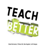 Teach Better