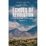 Echoes of Revolution