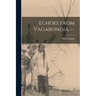 Echoes From Vagabondia. --