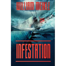 Infestation
