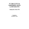 Virginia Northern Neck Land Grants, 1742-1775. [Vol. II]