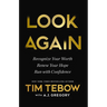 Look Again: Recognize Your Worth. Renew Your Hope. Run with Confidence.