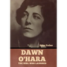 Dawn O'Hara: The Girl Who Laughed