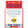 You Will Be Satisfied